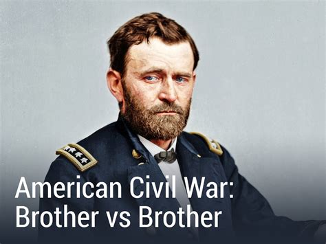 American Civil War: Brothers vs. Brothers .